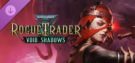 Warhammer 40000: Rogue Trader - Void Shadows